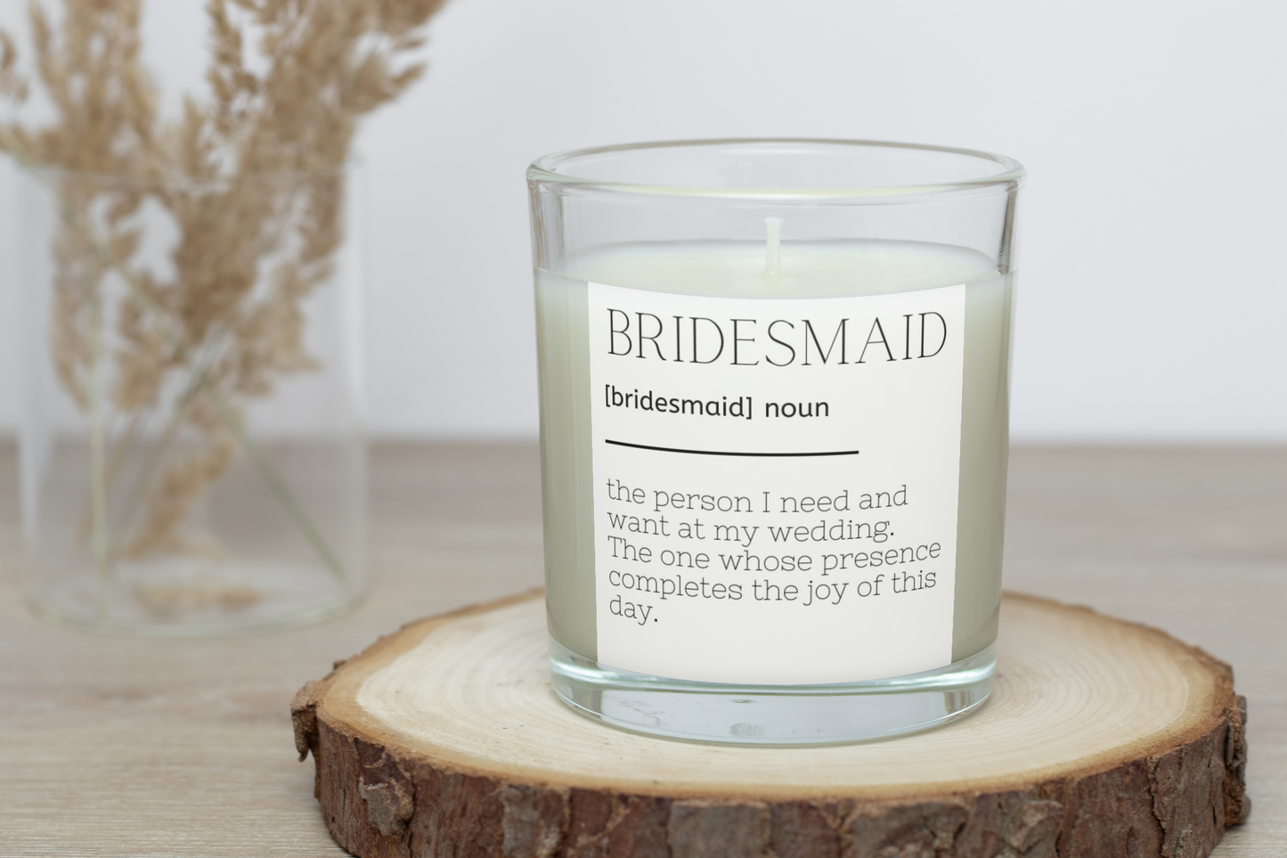 Bridesmaid candle